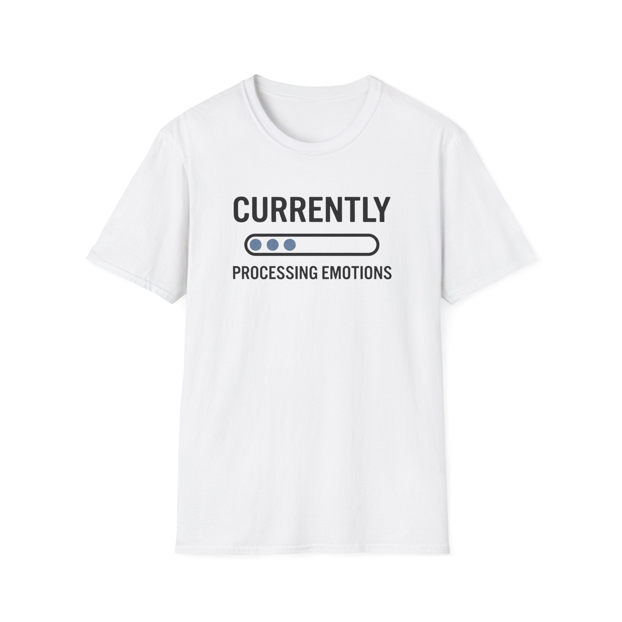 Currently Processing Emotions T-Shirt