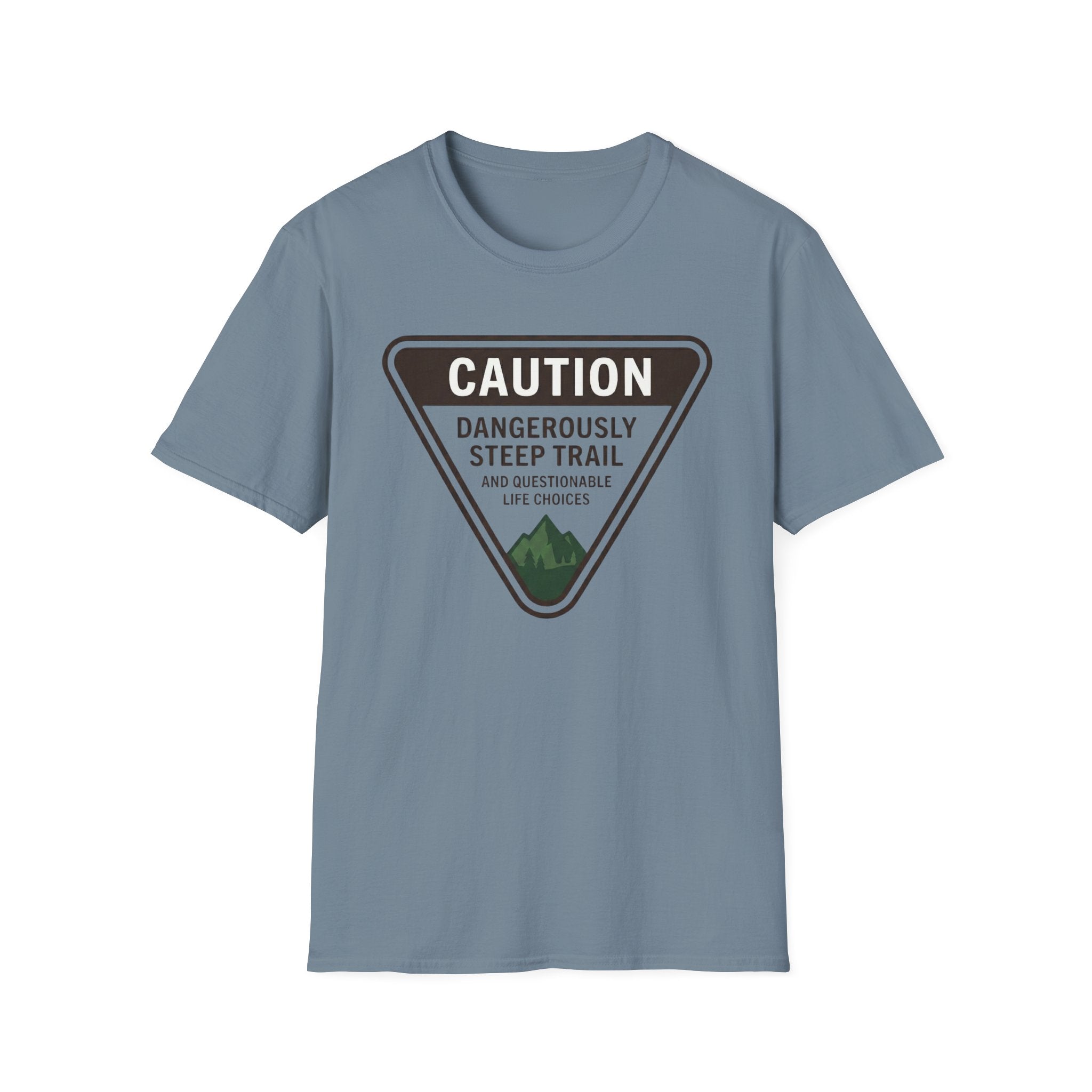 Dangerously Steep Trail T-Shirt