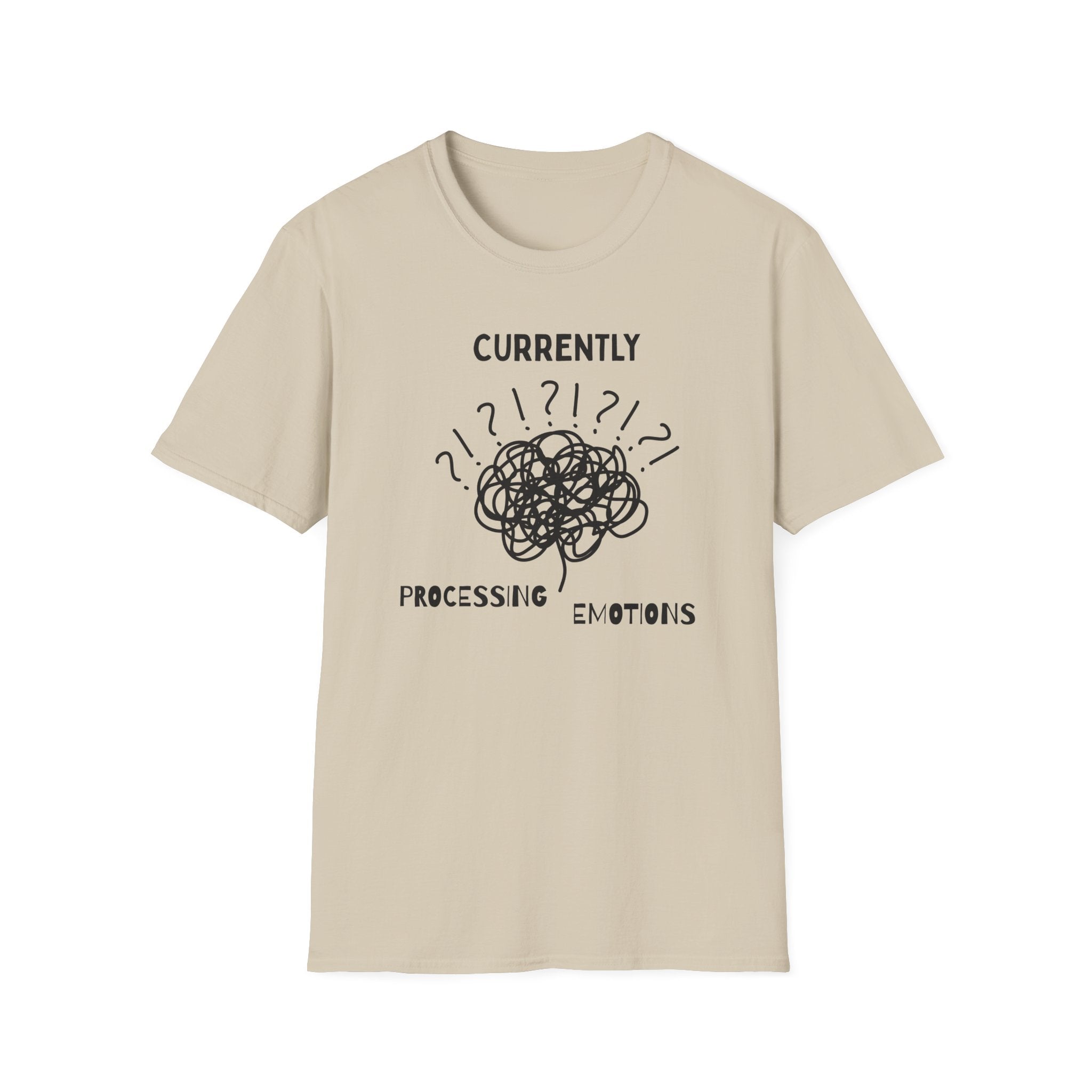 Currently Processing Emotions T-Shirt