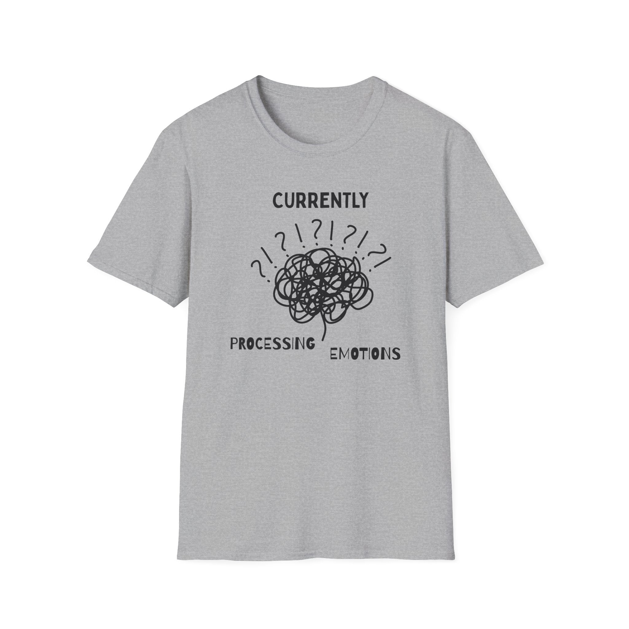 Currently Processing Emotions T-Shirt