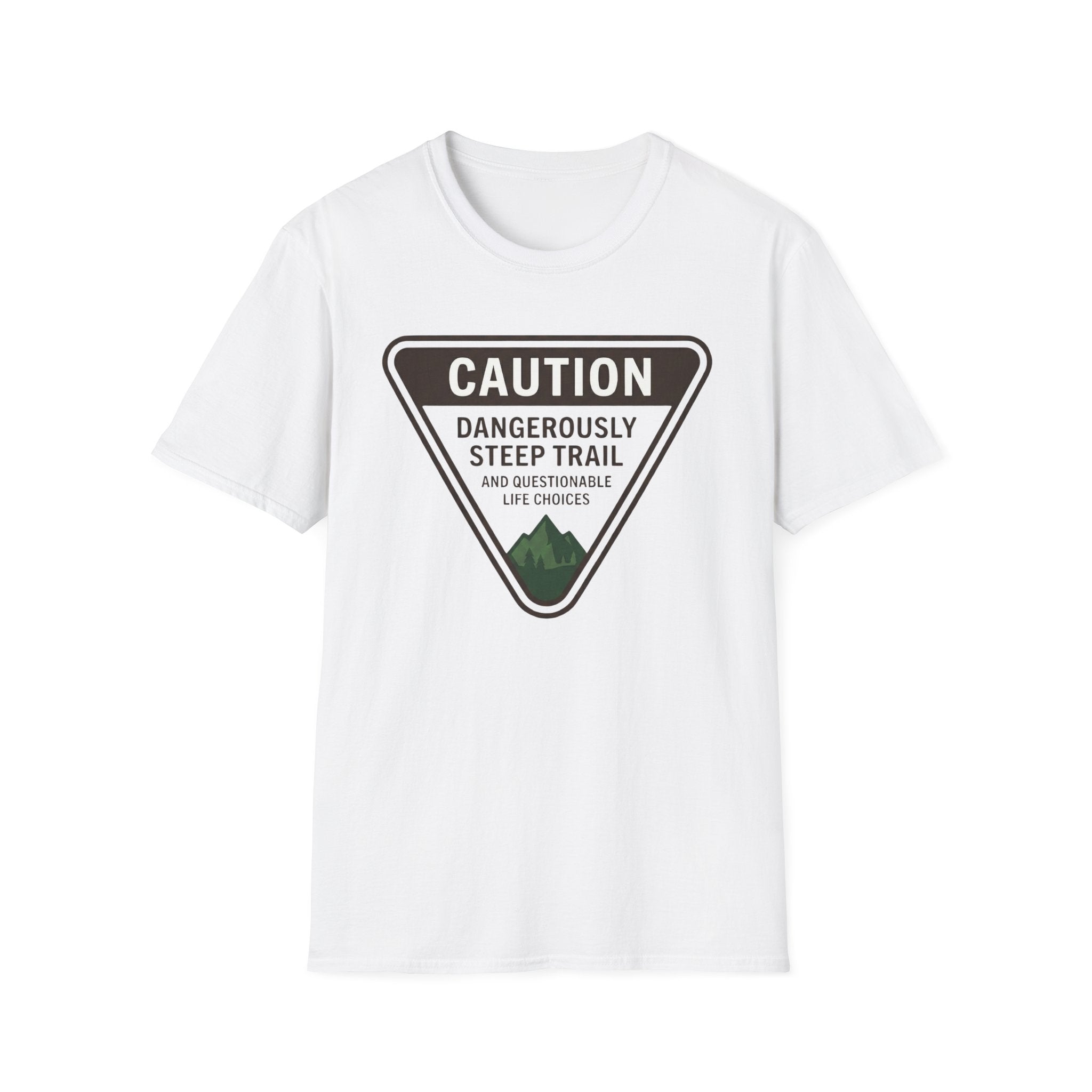 Dangerously Steep Trail T-Shirt