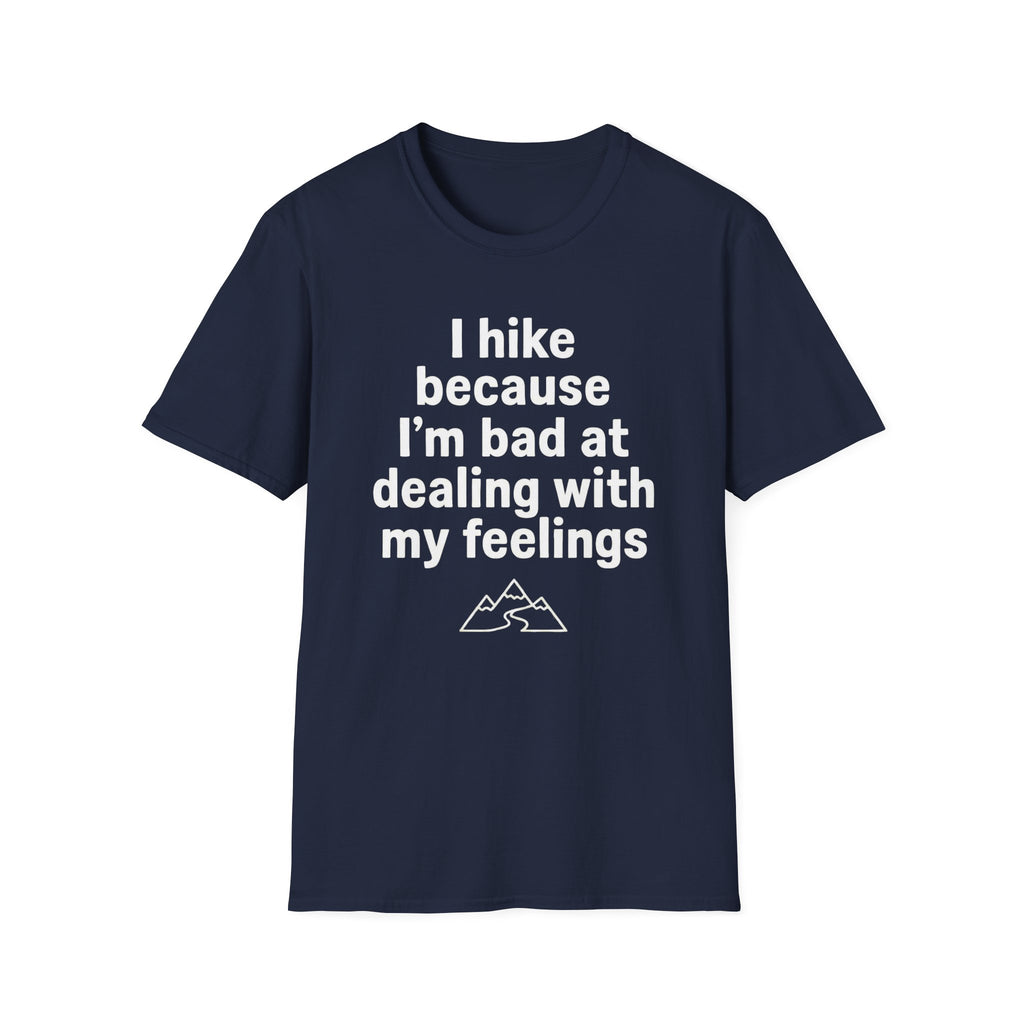 Feelings Hiker T-Shirt