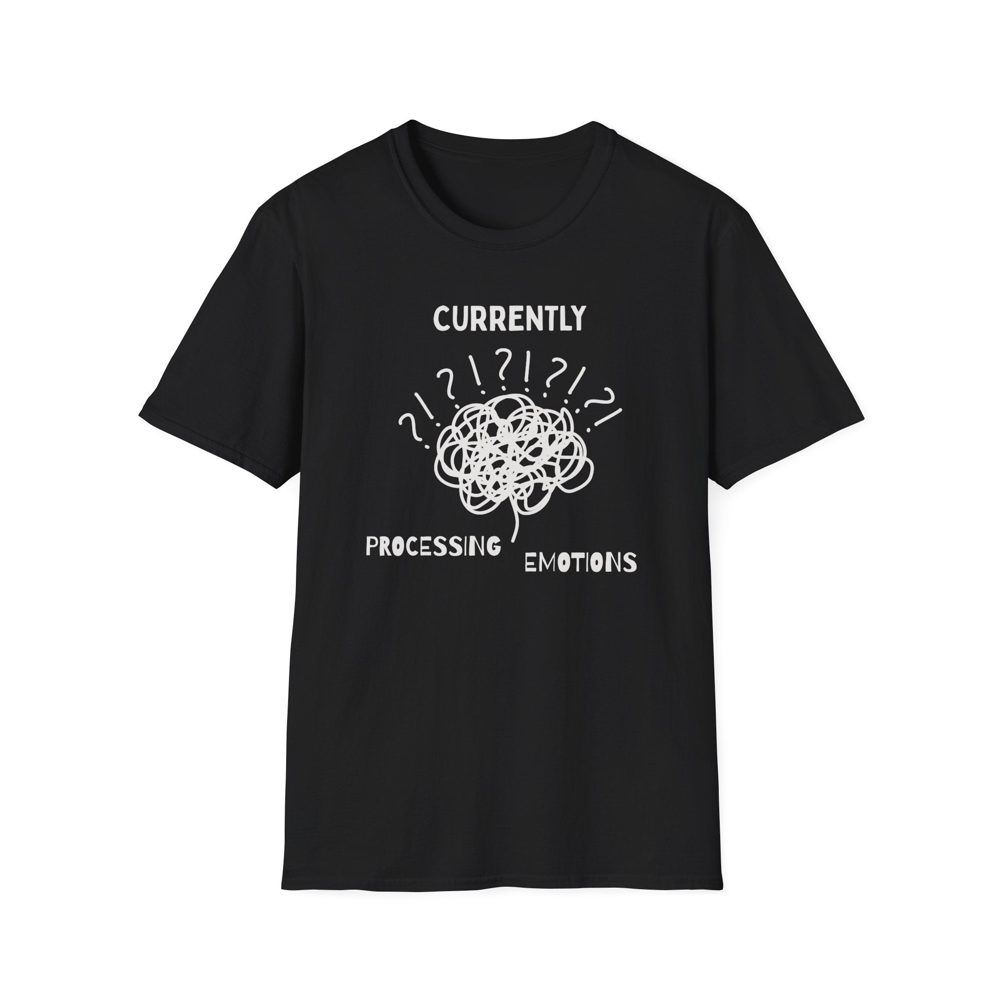 Currently Processing Emotions T-Shirt