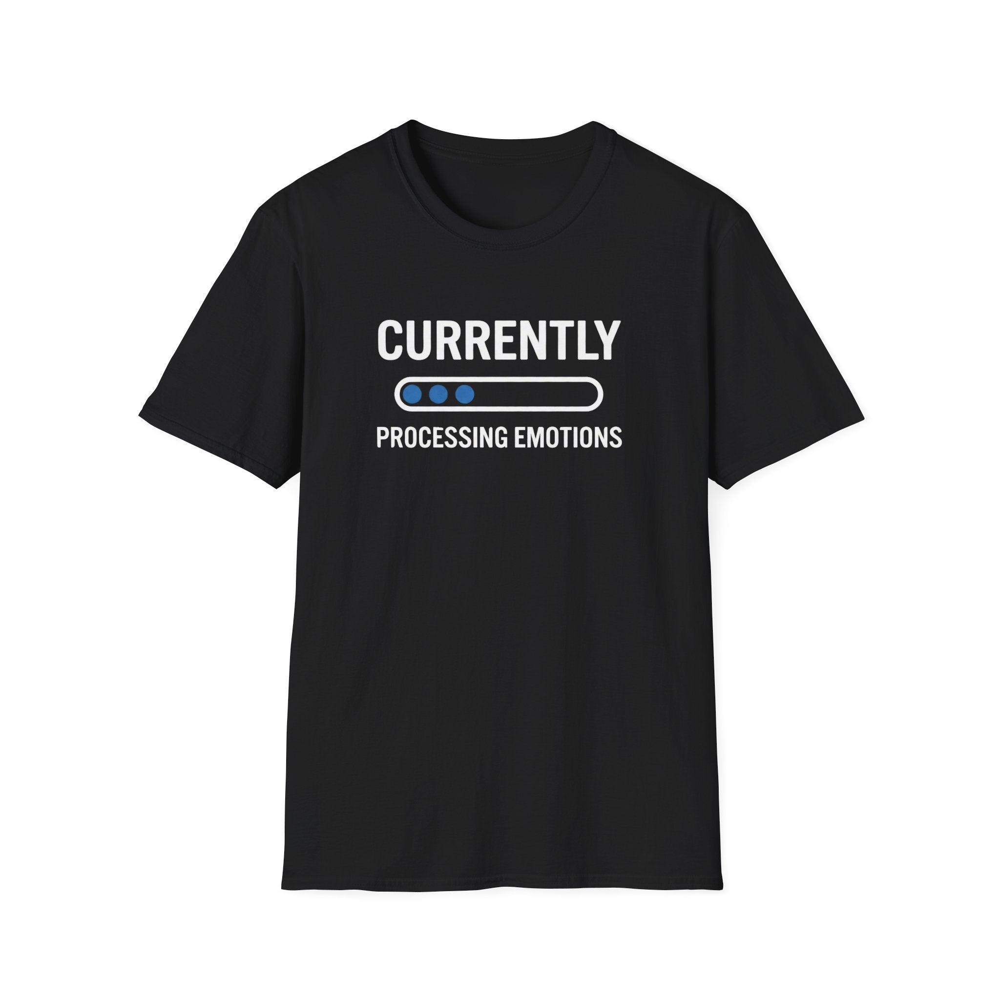 Currently Processing Emotions T-Shirt