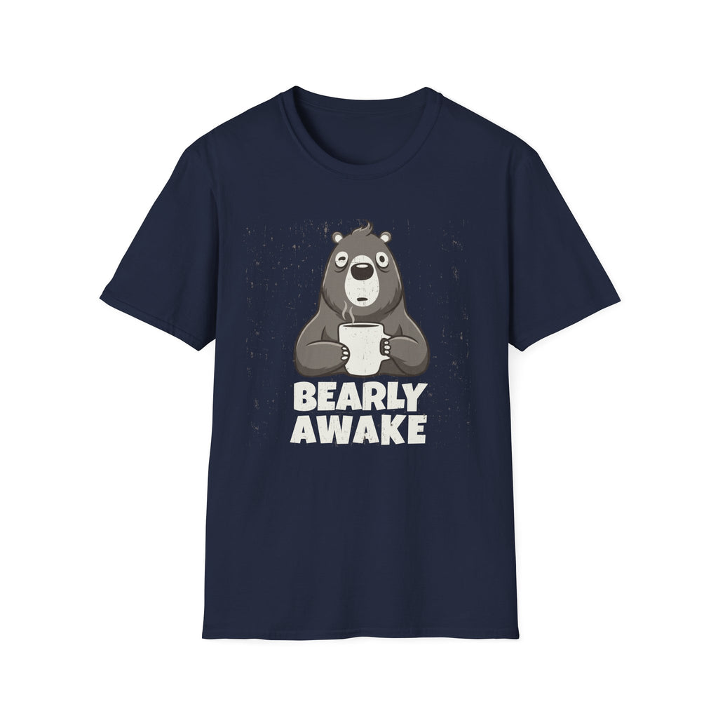 Bearly Awake T-Shirt