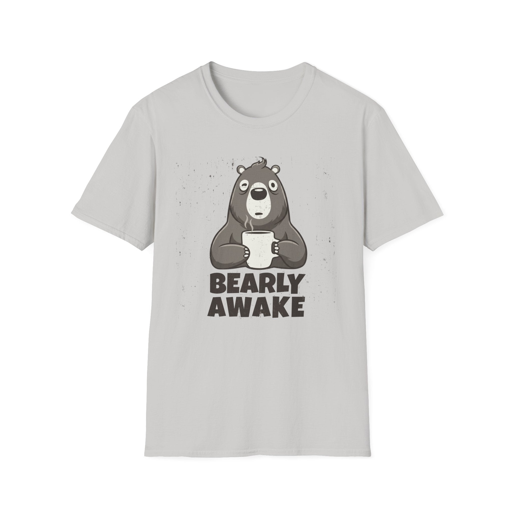 Bearly Awake T-Shirt